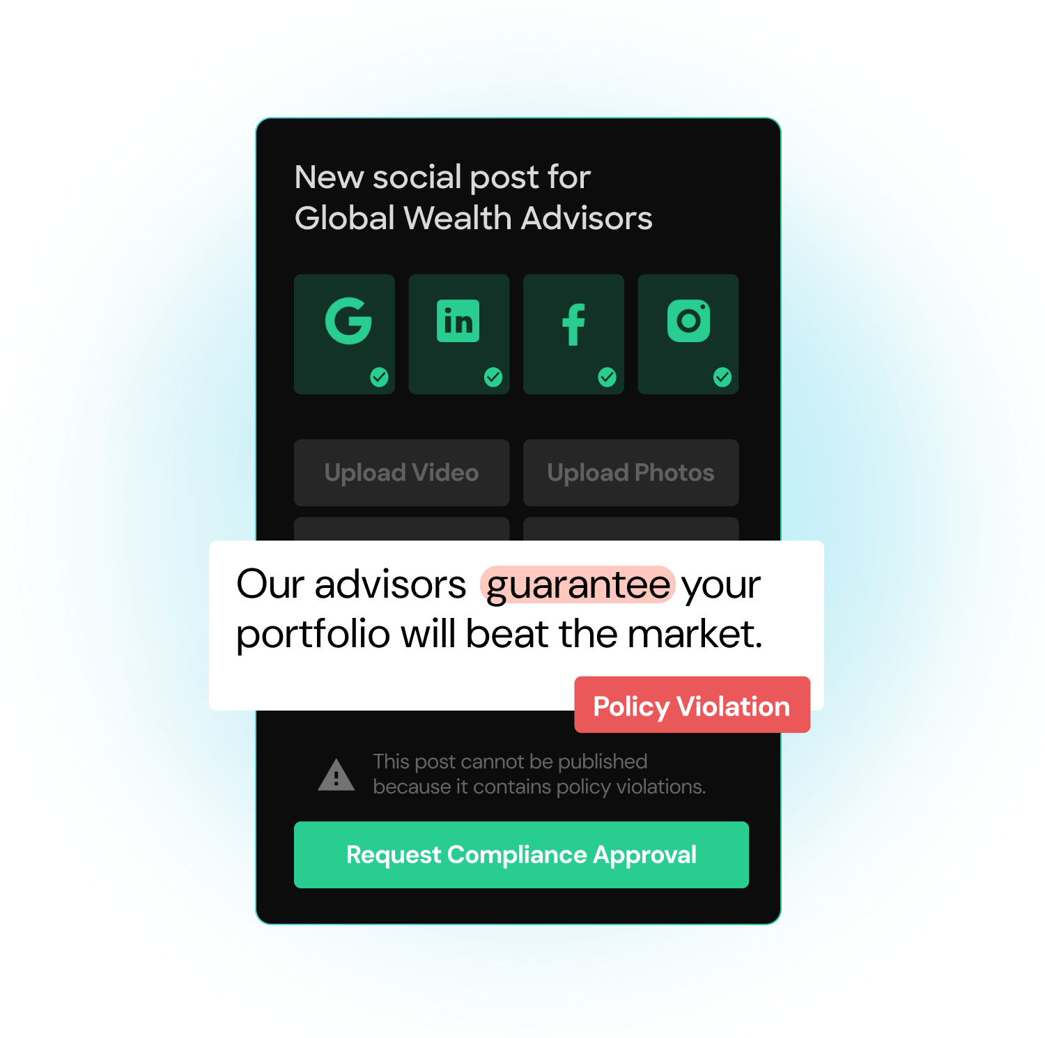 A compliance app flags “guarantee” as a policy violation in a social media post preview.