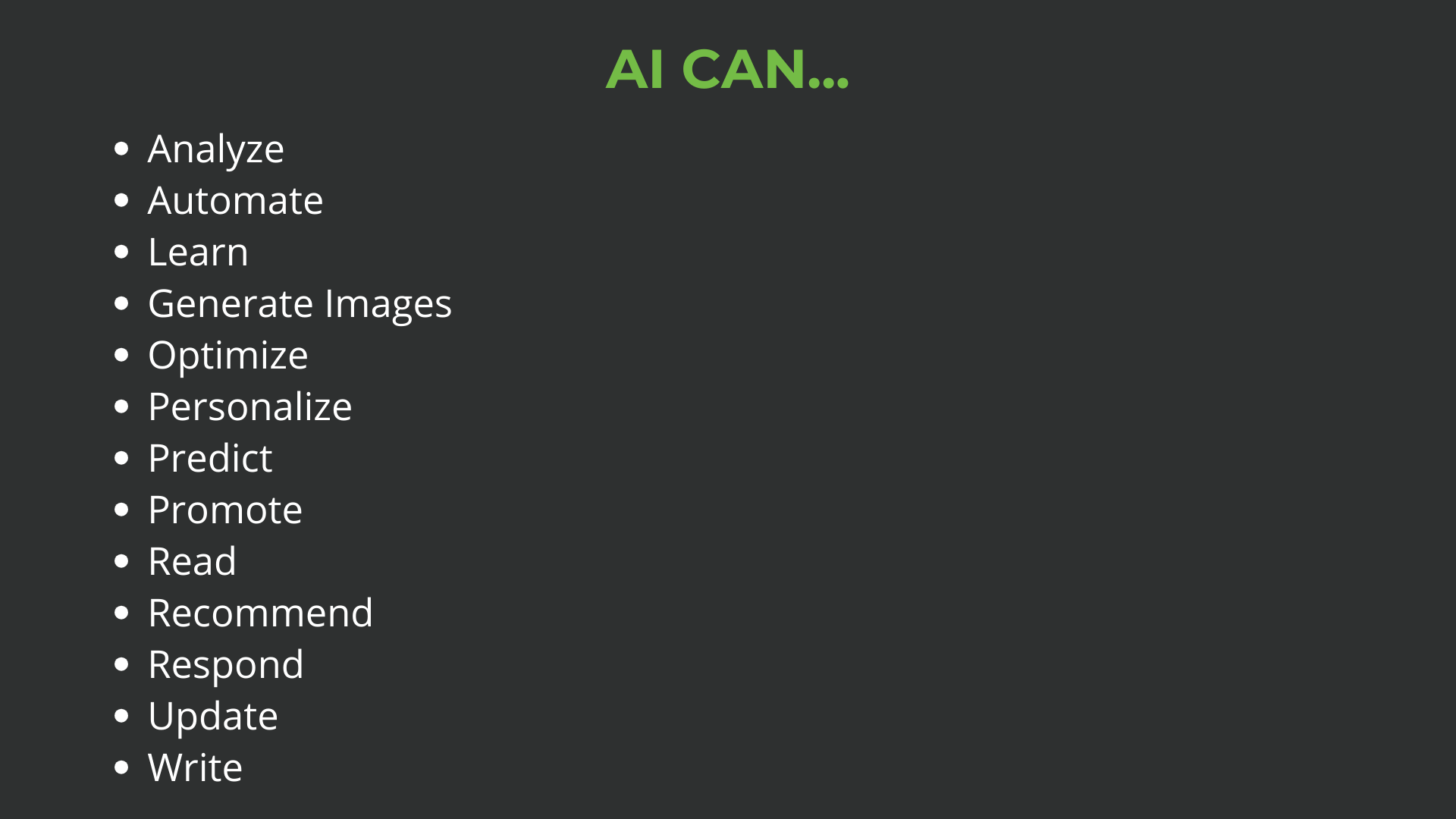 A bullet point list of example actions that AI can perform.