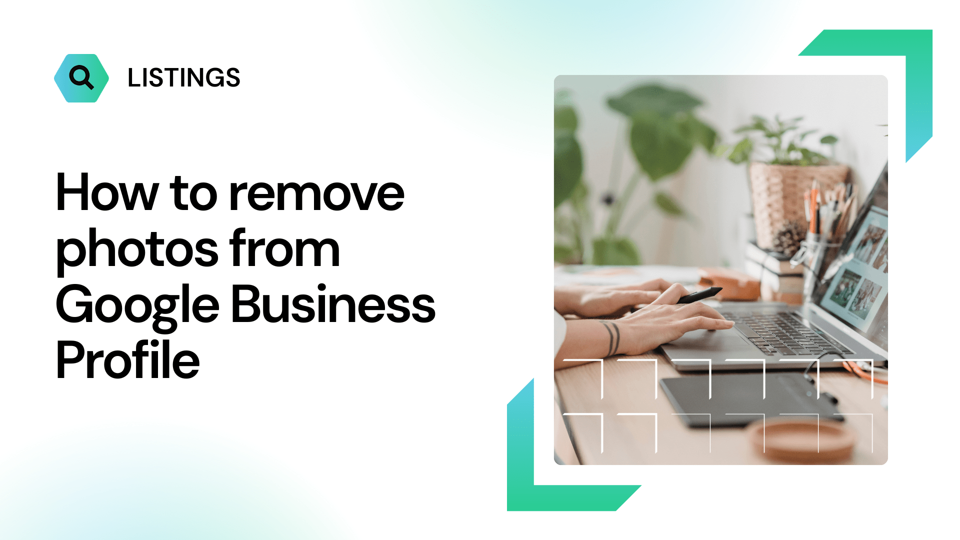 How to Remove Photos from Google Business Profile