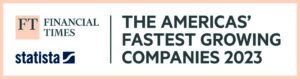 Financial Times and Statista 2023 The Americas' Fastest Growing Companies badge.