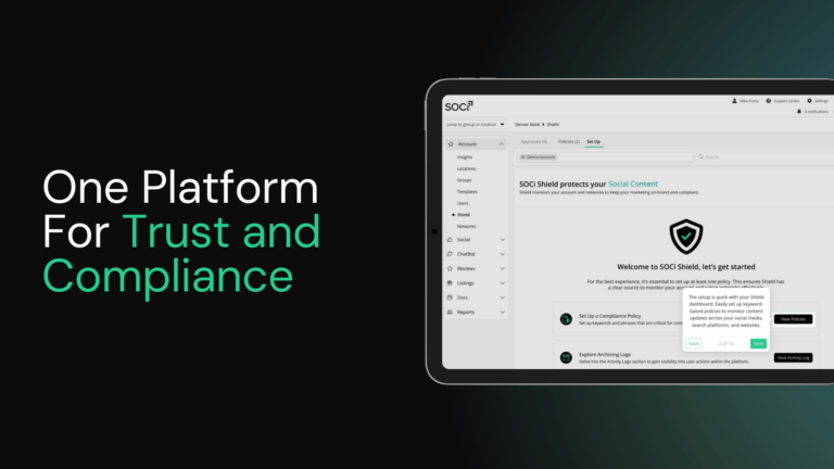 A tablet displays SOCi Shield’s dashboard. Text reads: “One Platform For Trust and Compliance.”.