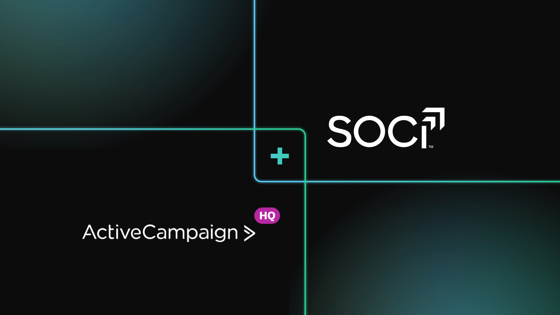 SOCi and ActiveCampaign Unite to Deliver Real-Time Local Marketing Automation