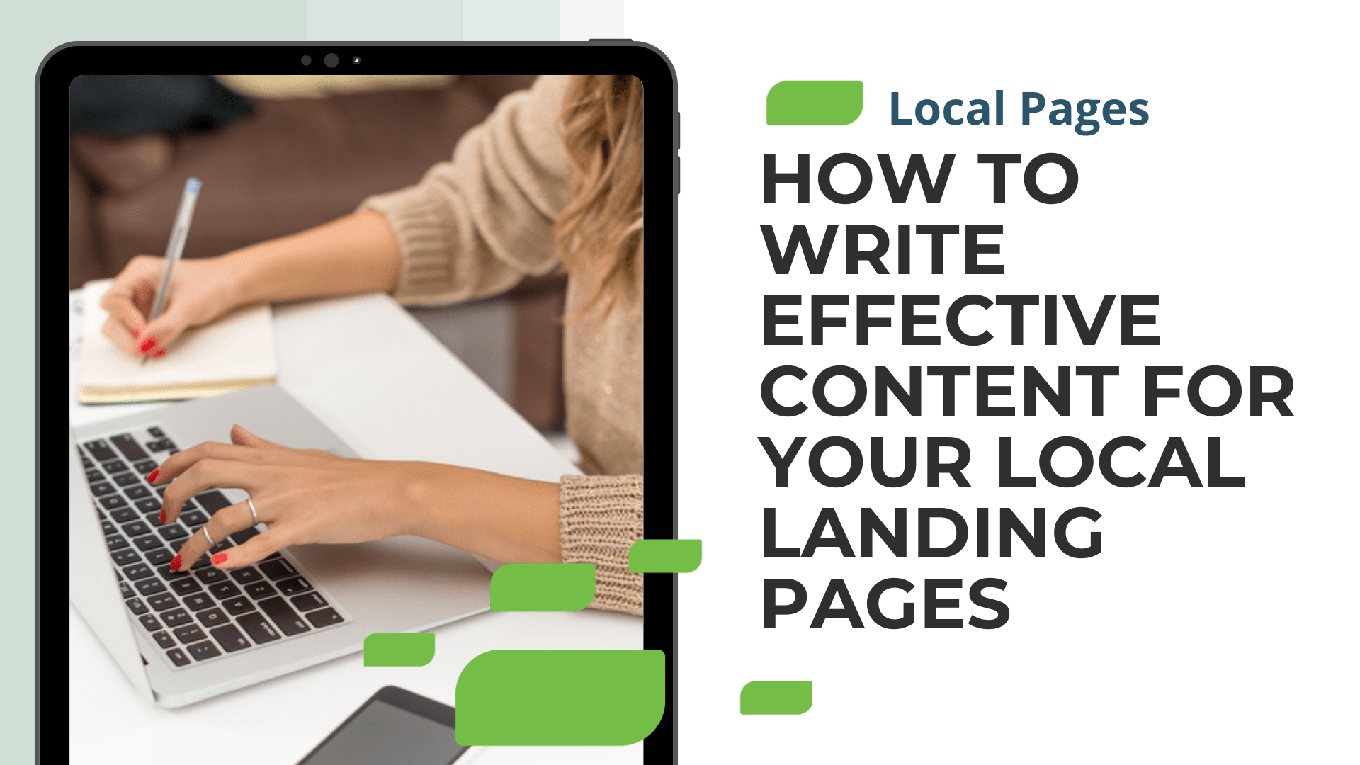 How to Write Effective Content for Local Landing Pages